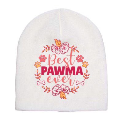 Best Pawma Ever Grandma Short Acrylic Beanie