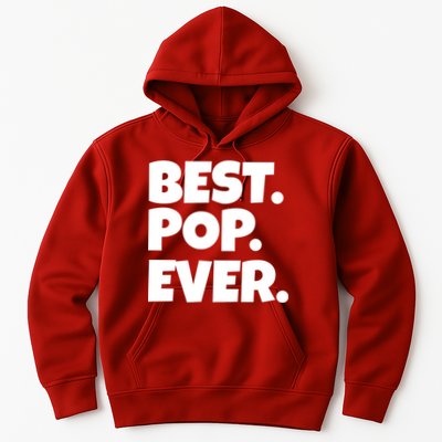 Best Pop Ever Hoodie