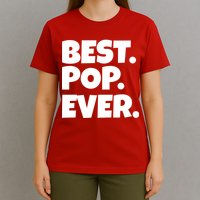 Best Pop Ever T-Shirt