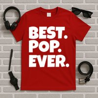 Best Pop Ever T-Shirt