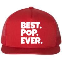 Best Pop Ever Flatbill Hat