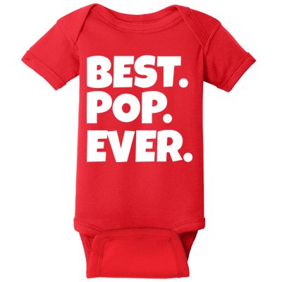 Best Pop Ever Baby Bodysuit