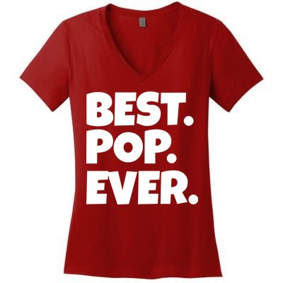 Best Pop Ever Women's V-Neck T-Shirt