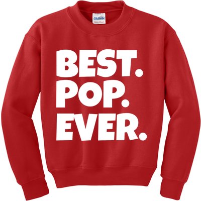 Best Pop Ever Kids Sweatshirt