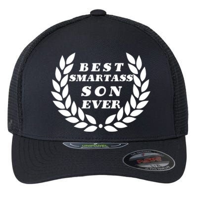 Best Smartass Son Ever Flexfit Unipanel Trucker Cap