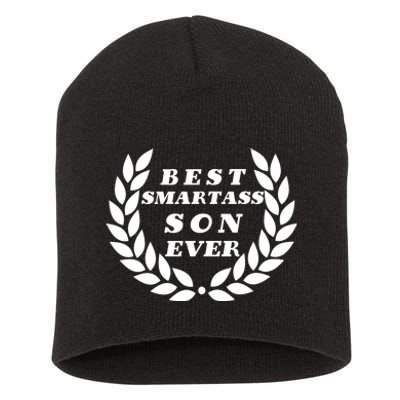 Best Smartass Son Ever Short Acrylic Beanie