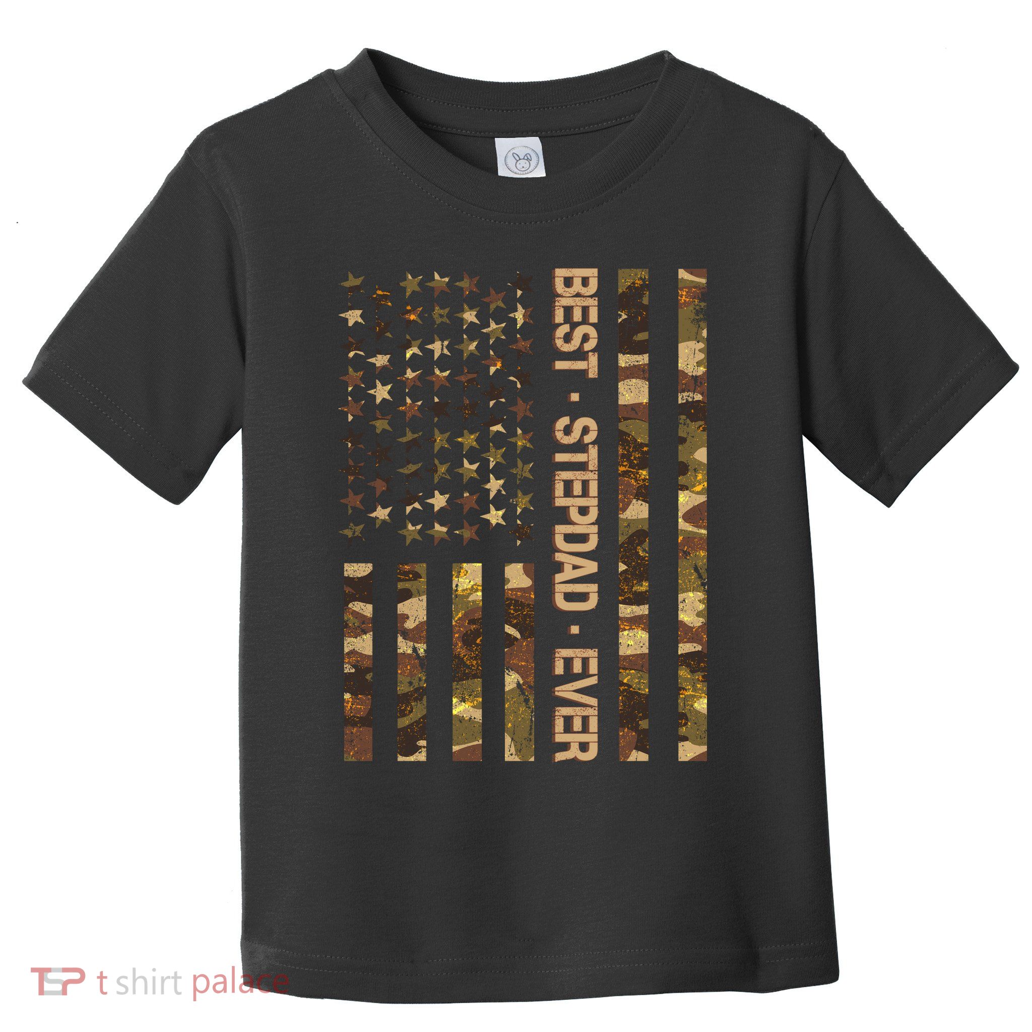 Best Stepdad Ever Camouflage Flag Toddler T-Shirt