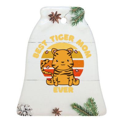 Best Tiger Mom Ever Ceramic Bell Ornament