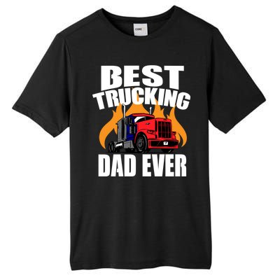 Best Trucking Dad Ever Tall Fusion ChromaSoft Performance T-Shirt