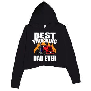 Best Trucking Dad Ever Crop Fleece Hoodie