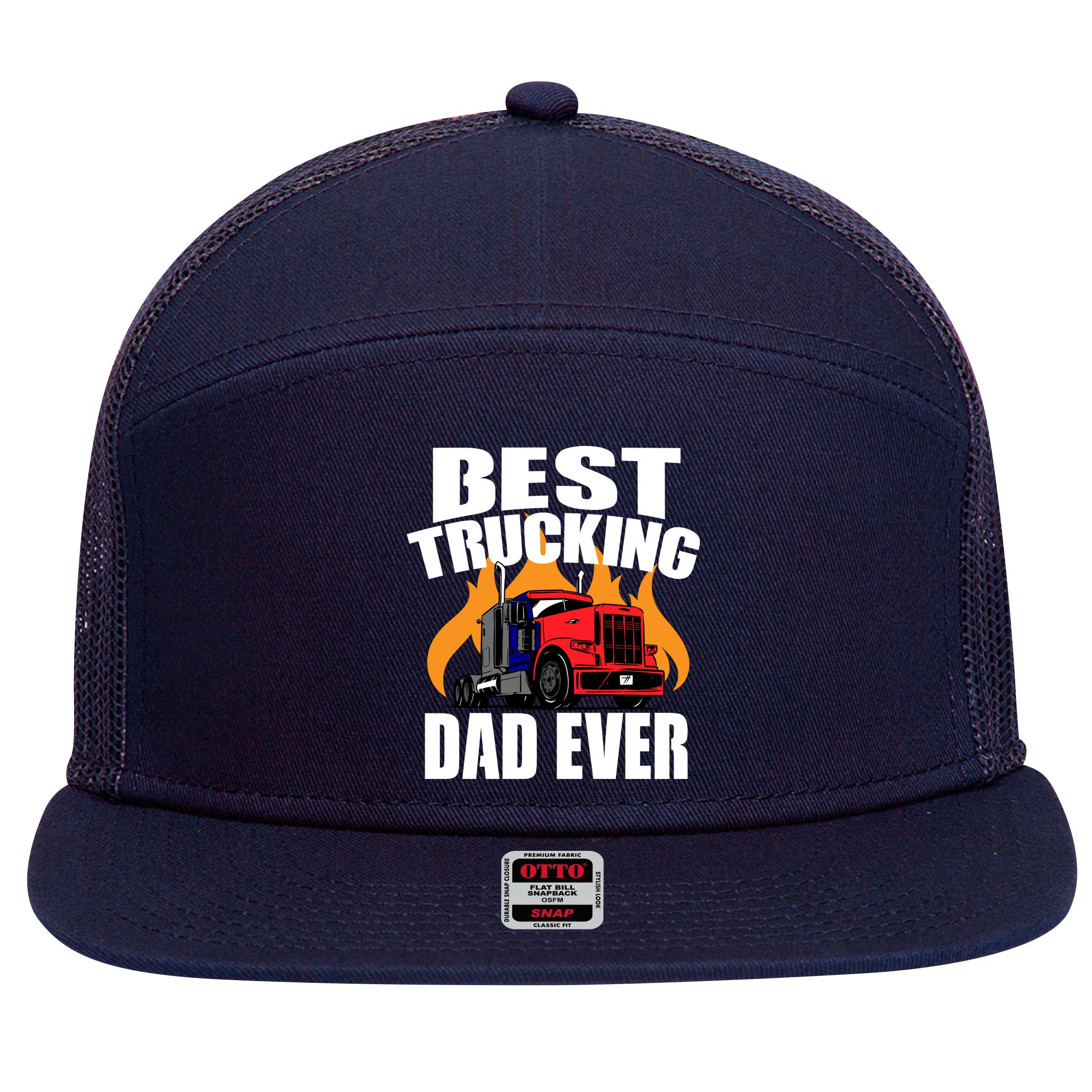 Best Trucking Dad Ever 7 Panel Mesh Trucker Snapback Hat