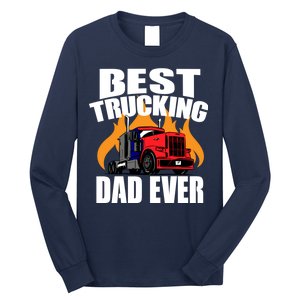 Best Trucking Dad Ever Long Sleeve Shirt