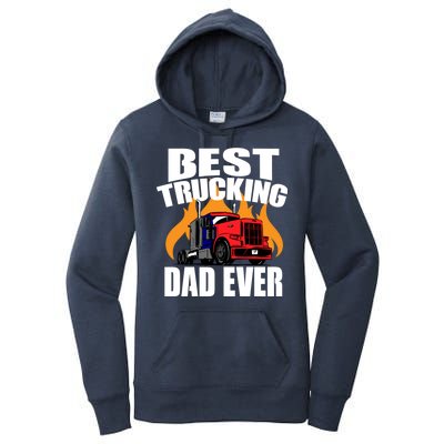 Best Trucking Dad Ever Women's Pullover Hoodie