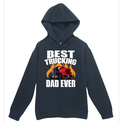 Best Trucking Dad Ever Urban Pullover Hoodie