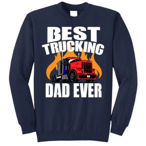 Best Trucking Dad Ever Tall Sweatshirt