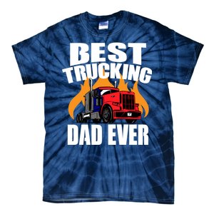 Best Trucking Dad Ever Tie-Dye T-Shirt