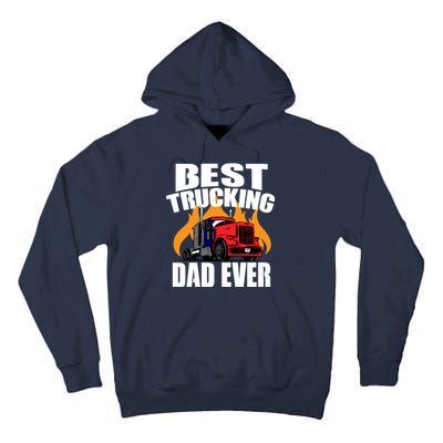 Best Trucking Dad Ever Tall Hoodie