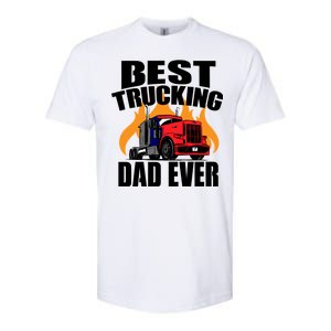 Best Trucking Dad Ever Softstyle CVC T-Shirt