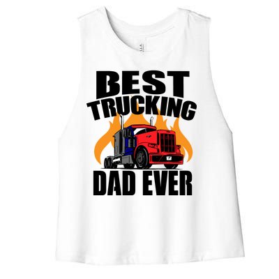 Best Trucking Dad Ever Women's Racerback Cropped Tank