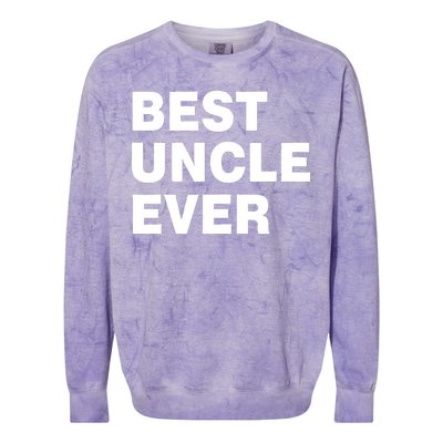 Best Uncle Ever Colorblast Crewneck Sweatshirt