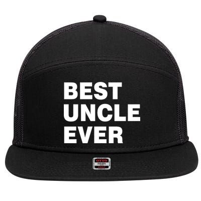 Best Uncle Ever 7 Panel Mesh Trucker Snapback Hat