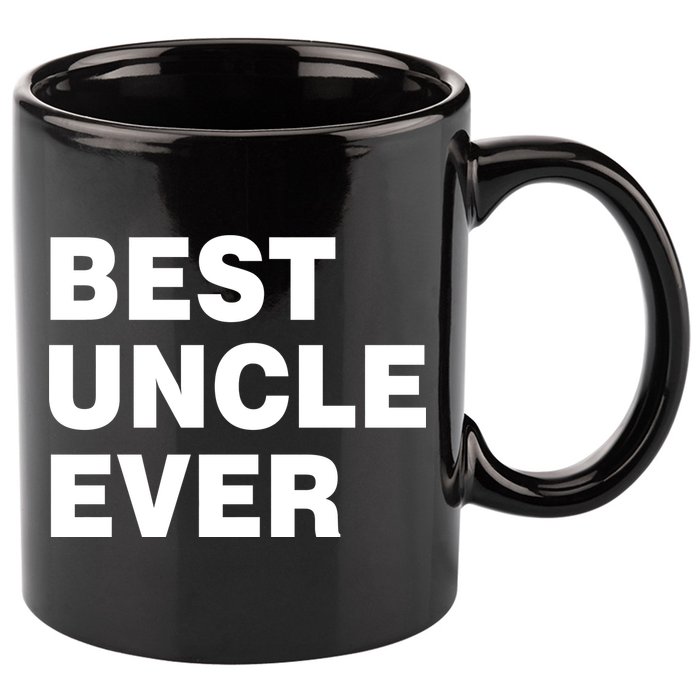 Best Uncle Ever 11oz C Handle Ceramic Mug