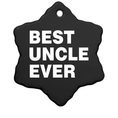 Best Uncle Ever Ceramic Star Ornament