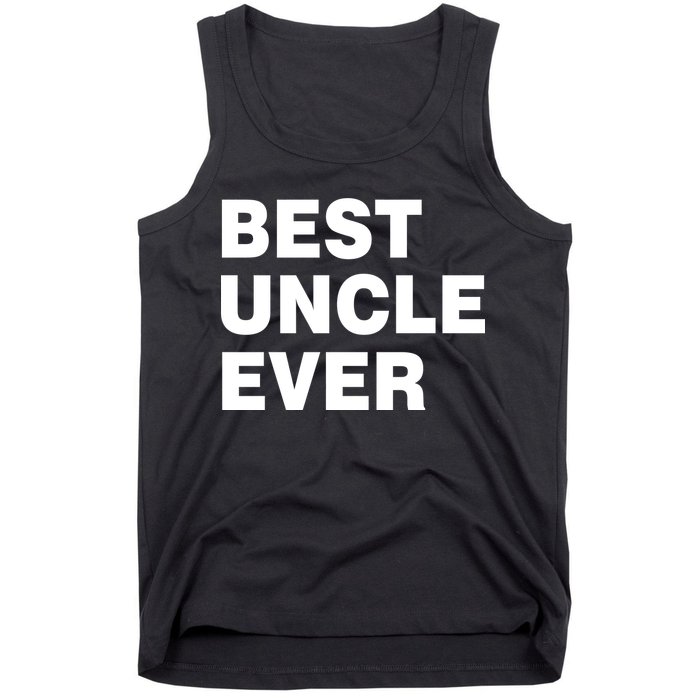 Best Uncle Ever Tank Top