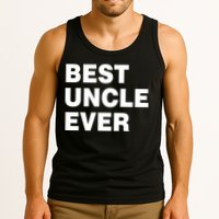 Best Uncle Ever Tank Top