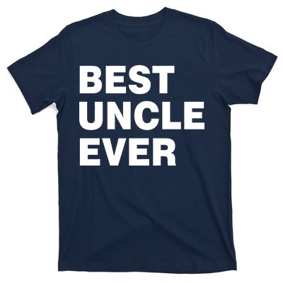 Best Uncle Ever T-Shirt