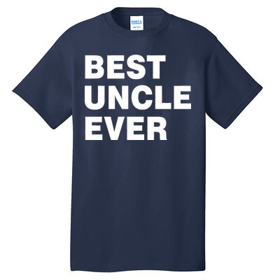 Best Uncle Ever Tall T-Shirt