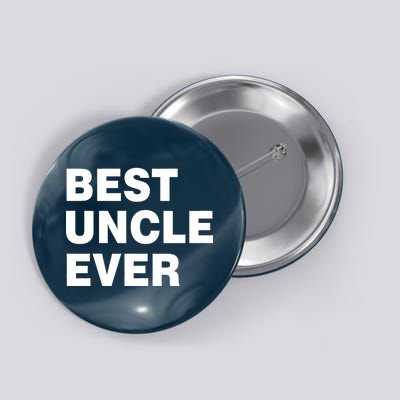 Best Uncle Ever Button