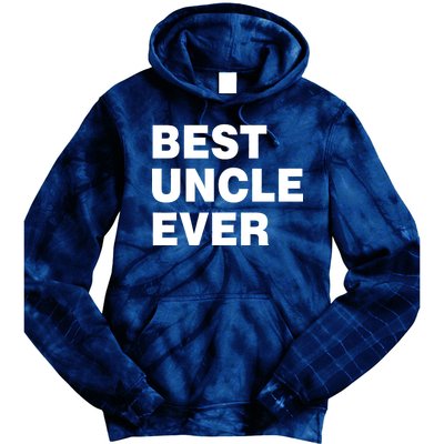 Best Uncle Ever Tie Dye Hoodie