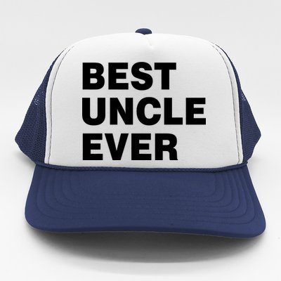 Best Uncle Ever Trucker Hat