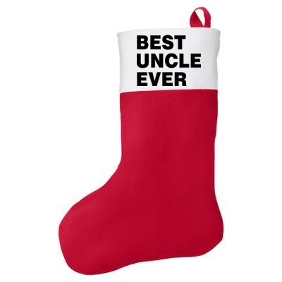 Best Uncle Ever Felt Holiday Christmas Stocking