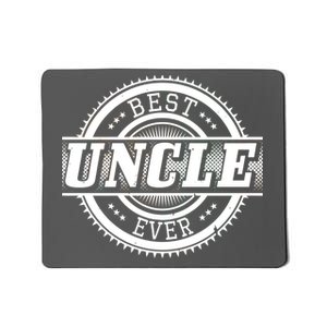 Best Uncle Ever Badge Mousepad