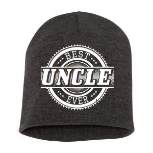 Best Uncle Ever Badge Short Acrylic Beanie