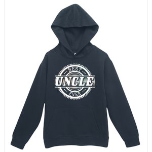 Best Uncle Ever Badge Urban Pullover Hoodie