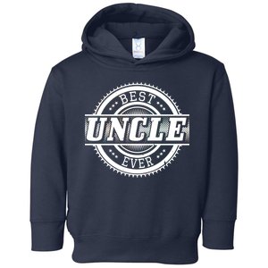 Best Uncle Ever Badge Toddler Hoodie