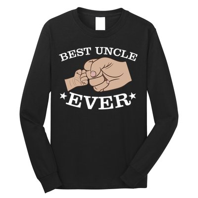 Best Uncle Ever Fist Bump Long Sleeve Shirt