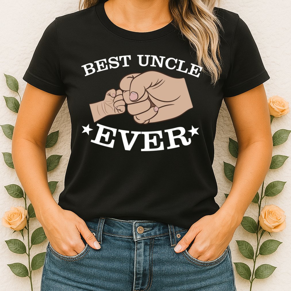 Best Uncle Ever Fist Bump Womens T-Shirt
