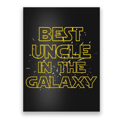 Best Uncle In The Galaxy Poster