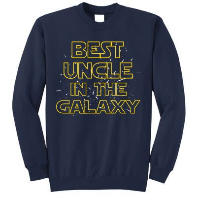 Best Uncle In The Galaxy Tall Sweatshirt