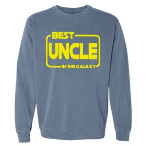 Best Uncle In The Galaxy Funny Garment-Dyed Sweatshirt