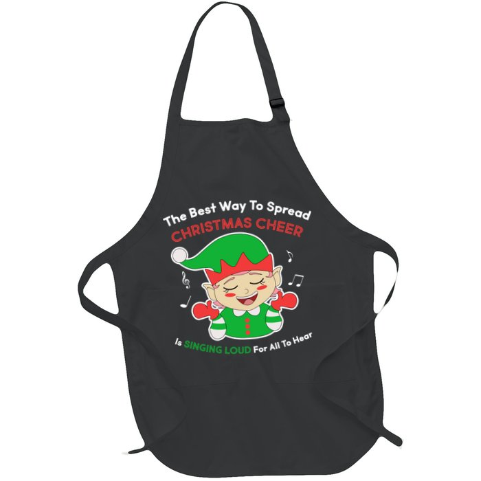 Best Way To Spread Christmas Cheer Is Singing Out Loud Apron