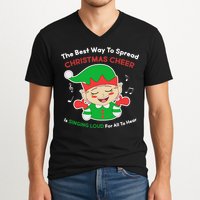 Best Way To Spread Christmas Cheer Is Singing Out Loud V-Neck T-Shirt
