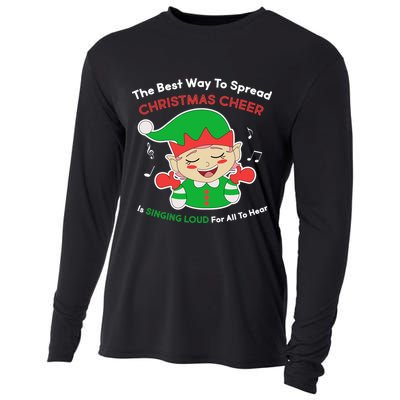 Best Way To Spread Christmas Cheer Is Singing Out Loud Cooling Performance Long Sleeve Crew