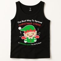 Best Way To Spread Christmas Cheer Is Singing Out Loud Tank Top
