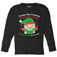 Best Way To Spread Christmas Cheer Is Singing Out Loud Toddler Long Sleeve Shirt