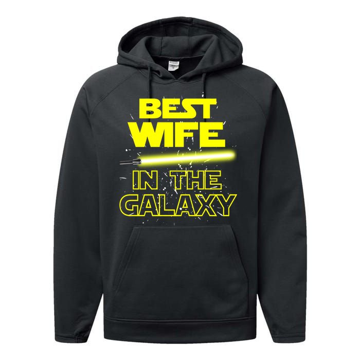 Best Wife In The Galaxy Performance Fleece Hoodie